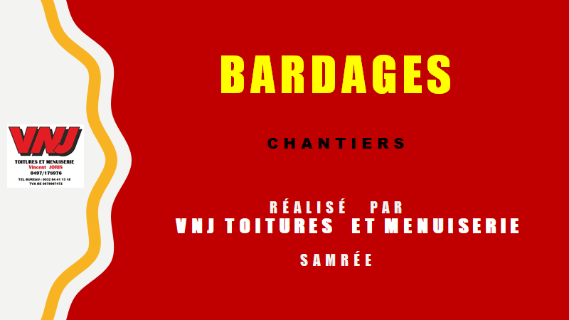 BARDAGES REALISES PAR VNJ TOITURES ET MENUISERIE   SAMREE